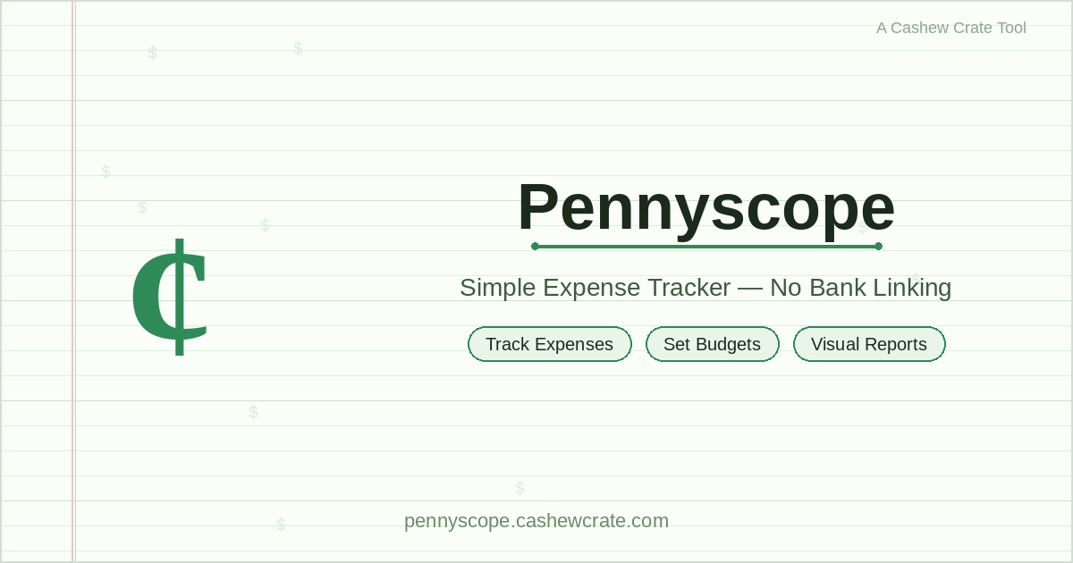 Pennyscope — Simple Expense Tracker, No Bank Linking